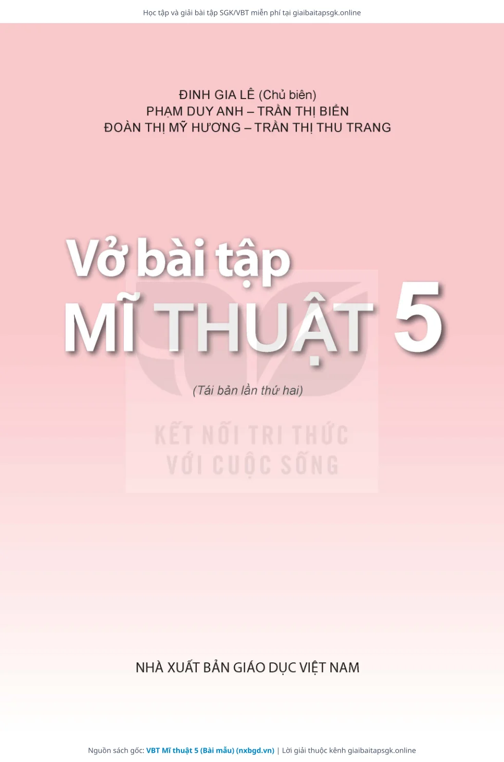 Trang 2 sách giáo khoa VBT Mĩ thuật 5 (Bài mẫu) thu nhỏ