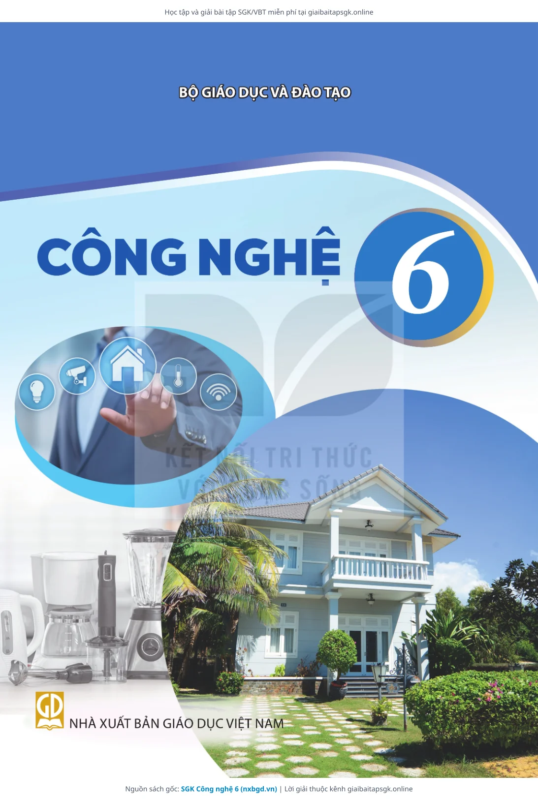 Trang 1 sách giáo khoa SGK Công nghệ 6 bản chuẩn