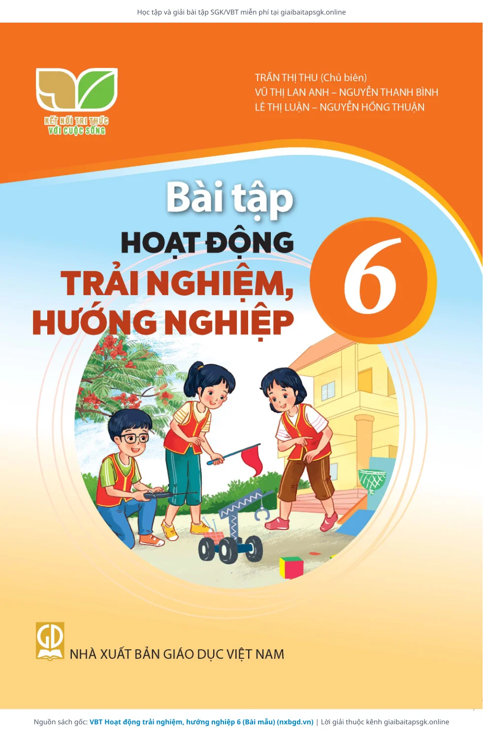 Trang 1 sách giáo khoa VBT Hoạt động trải nghiệm, hướng nghiệp 6 (Bài mẫu) bản chuẩn