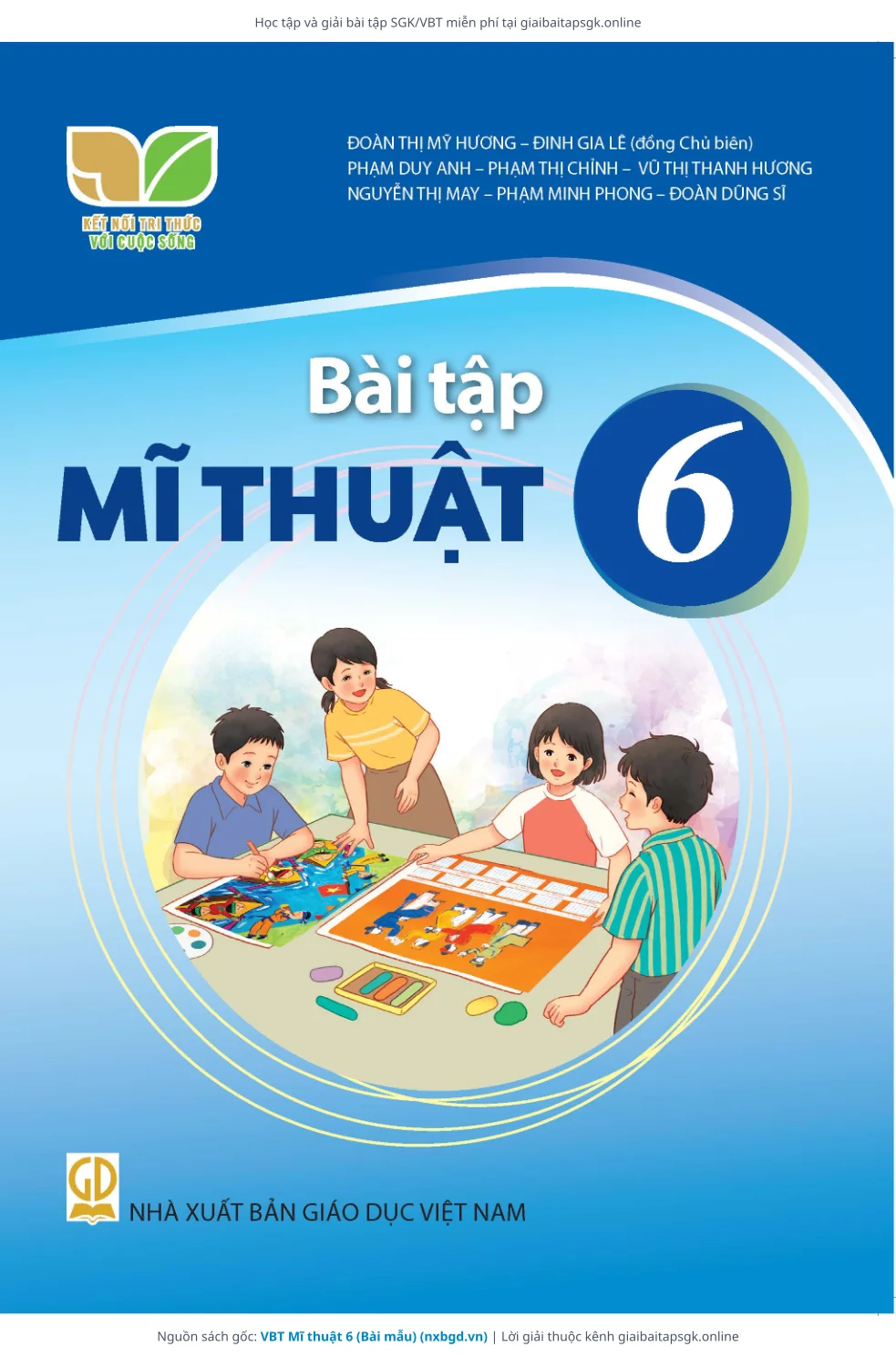 Trang 1 sách giáo khoa VBT Mĩ thuật 6 (Bài mẫu) bản chuẩn